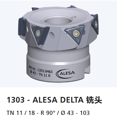 瑞士ALESA,带可转位刀片的铣刀,方肩铣削,1303 – ALESA DELTA ,铣头,TN 11 / 18 – R 90° / Ø 43 – 103