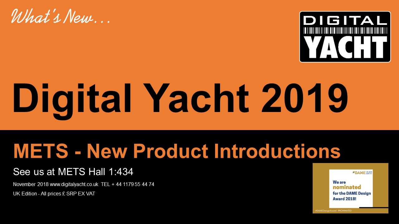 Digital Yacht at METS 2018 with new products and a double DAME Award Nomination