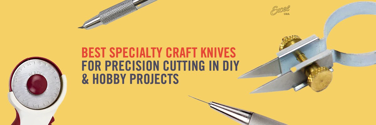 Best Specialty Craft Knives for Precision Cutting in DIY & Hobby Projects