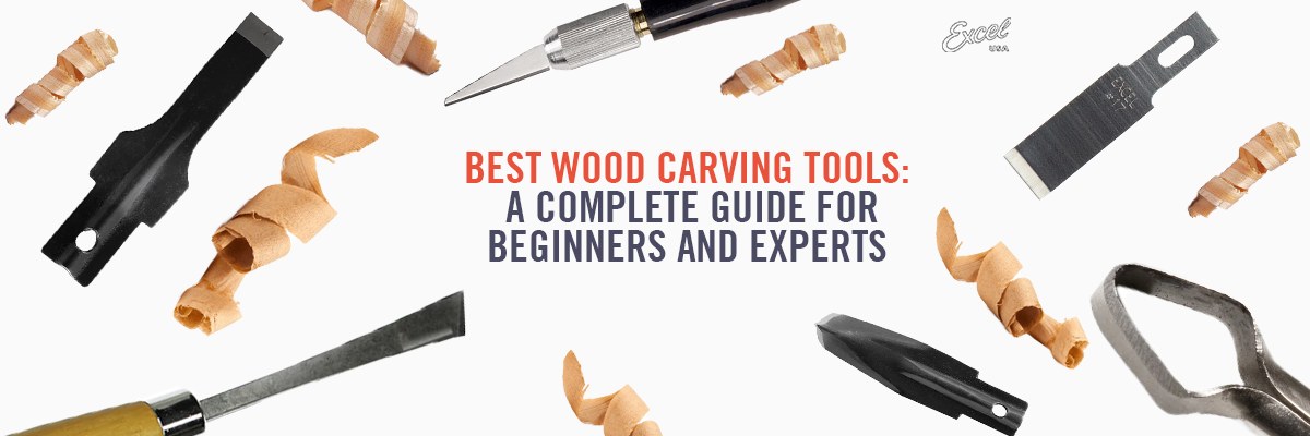 Best Wood Carving Tools | Complete Guide for Beginners and Professionals