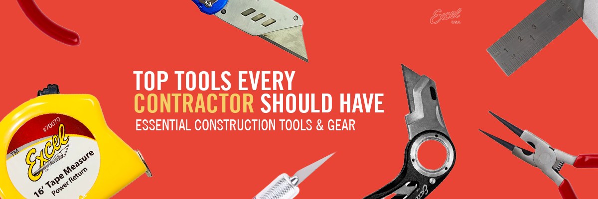 Top Tools Every Contractor Should Have