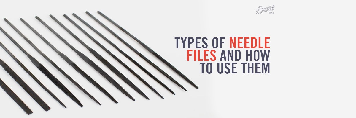 Types of Needle Files and How to Use Them: Complete Beginner & Profess