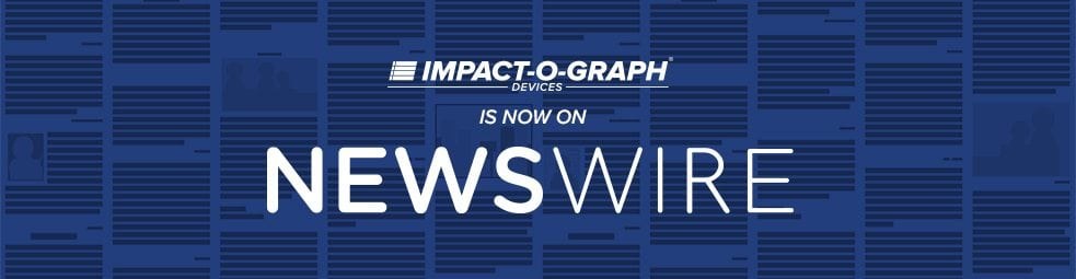 Impact-O-Graph Devices is now on Newswire