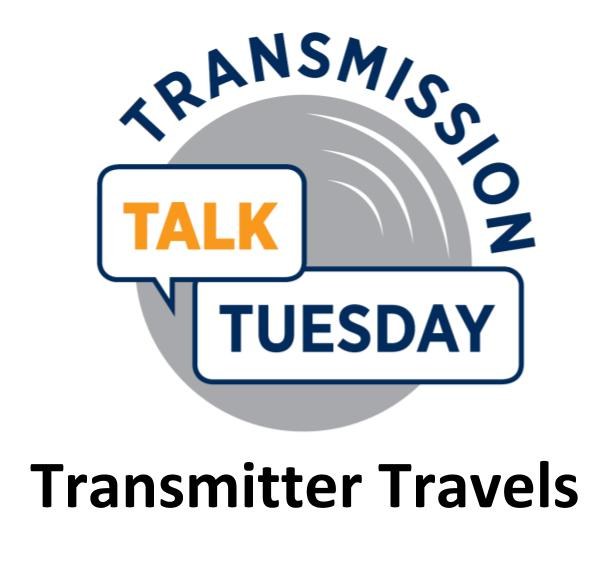 Transmission Talk Tuesday: Transmitter Travels