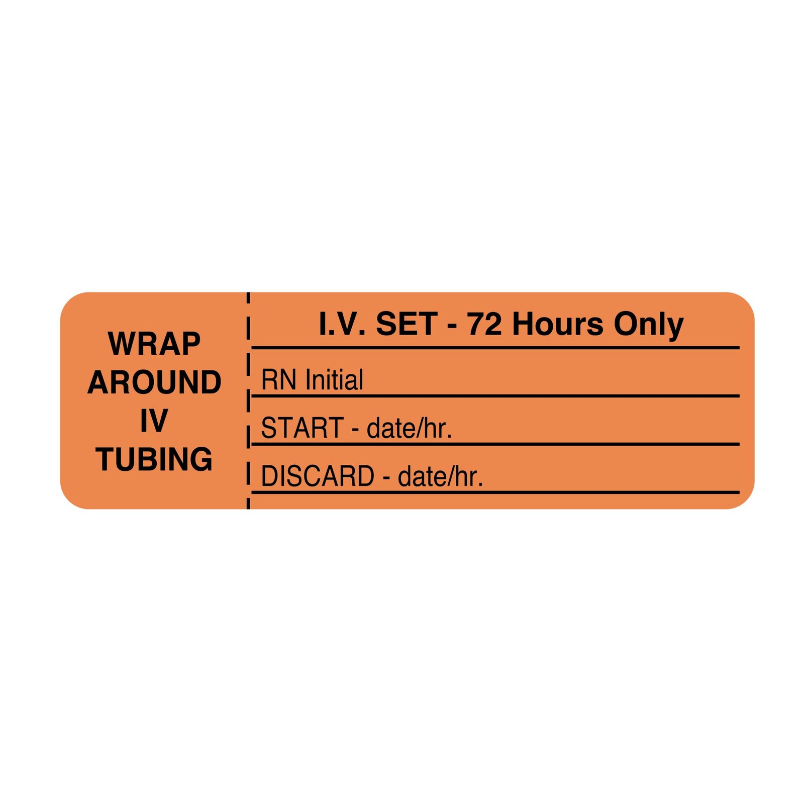 CMA Hourly IV Tubing Label – I.V. Set 72 Hours Only – Nev's Ink, Inc.
