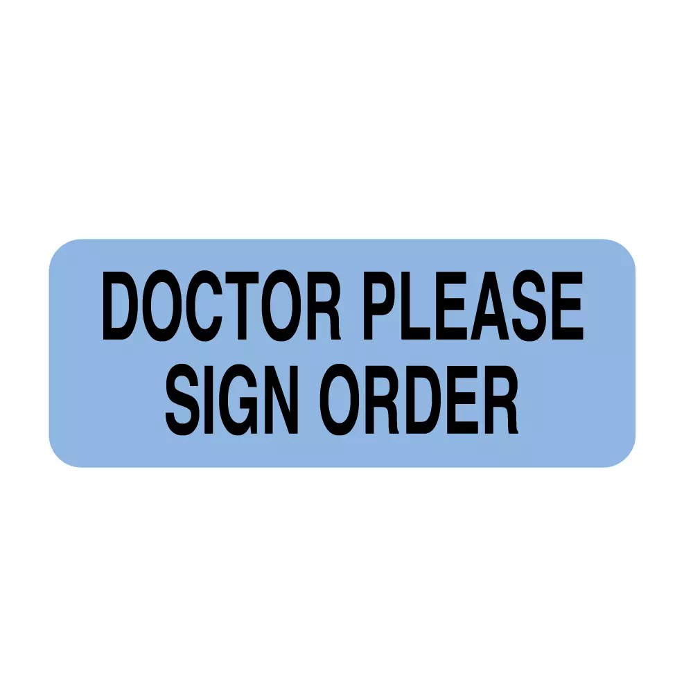 Doctor Please Sign Order – Nev's Ink, Inc.