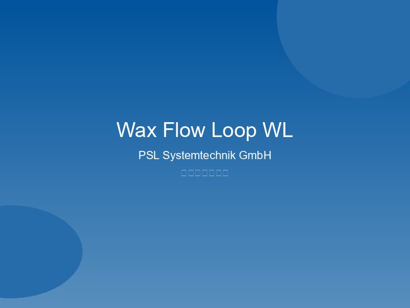 wax-flow-loop-wl